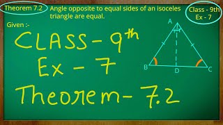 Class  9th Mathematics  Angles  Exercise 7 Theorem 72 [upl. by Ennairol498]