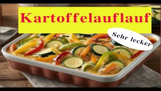 Heute mal Kartoffelauflauf mit Gemüse [upl. by Greenwell]