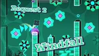 quotWindfallquot by Juffin  Geometry Dash 19 [upl. by Lothar]