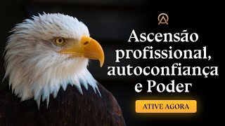 ATIVAÇÃO IMEDIATA  ARQUÉTIPO ÁGUIA  EXTREMAMENTE PODEROSO ARQUETIPANDO [upl. by Gnilyarg253]