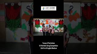 Tunes of Patriotism In Patriotic Song Competition Std 5 to 8 English Medium [upl. by Morty575]