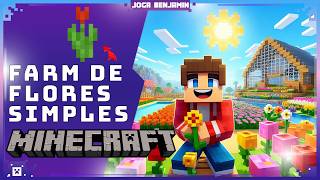 Flores SEM FIM no Minecraft Descubra a FARM mais eficiente e comece a criar corantes  JogaBenjamin [upl. by Esilegna]