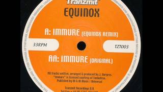 Equinox  Immure Original [upl. by Agna]