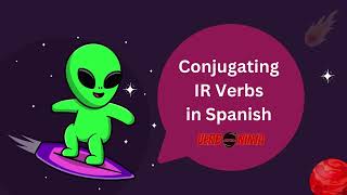 Conjugating IR Verbs in Spanish [upl. by Ogram135]