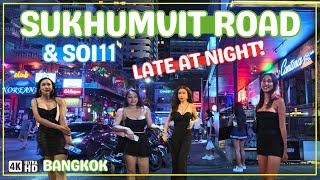 Walking Sukhumvit Road amp Soi 11 in Bangkok Late at Night [upl. by Arnelle328]