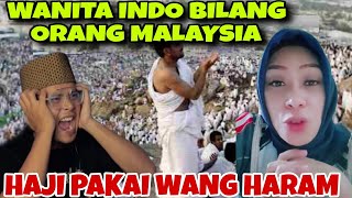 BIKIN GERAM⁉️ WANITA INI BILANG ORANG MALAYSIA HAJI PAKAI WANG HARAM [upl. by Gelasius]