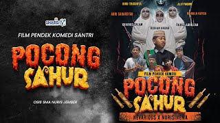 FILM PENDEK KOMEDI  POCONG SAHUR  2024 [upl. by Imailiv]