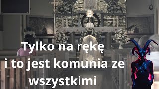 Była  wiedźma naucza w parafiach o Eucharystii diabeł też tak by uczył [upl. by Tipton780]