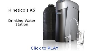 Kinetico K5 Drinking Water Station [upl. by Saraiya]