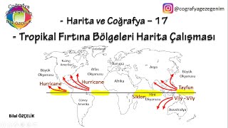 Tropikal Fırtına Bölgeleri Harita Çalışması Haritanın Şifreleri  Tropikal Rüzgar bölgeleri [upl. by Lleraj]