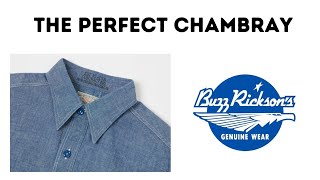 Buzz Rickson´s Chambray Shirt Review [upl. by Oad]