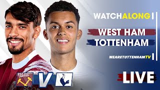 West Ham Vs Tottenham • Premier League FTbarnabyslater LIVE WATCH ALONG [upl. by Ortrud]