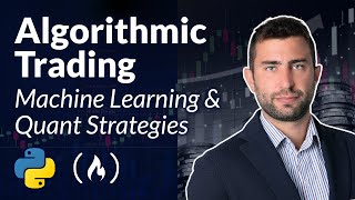 Algorithmic Trading – Machine Learning amp Quant Strategies Course with Python [upl. by Ahkos471]