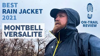 Best Backpacking Rain Jacket 2021  Montbell Versalite  OnTrail Review [upl. by Arebma]