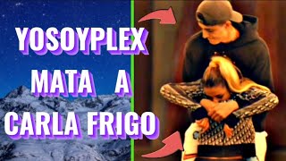 YoSoyPlex M4T4 a Carla Frigo  Momento exacto  Flooxer D3mias [upl. by Noscire]