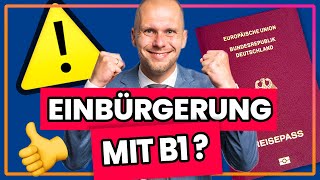 Bekommst du die Einbürgerung mit einem B1 Sprachzertifikat [upl. by Gib]