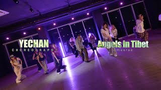 Angels in Tibet  Amaarae  YECHAN Choreography  Urban Play Dance Academy [upl. by Tu]