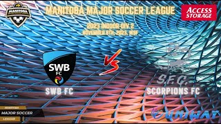 November 8th WSF Div 2 SWB FC vs Scorpions FC [upl. by Thornton]