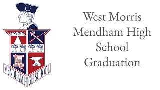 West Morris Mendham High School Graduation [upl. by Llerrehs]