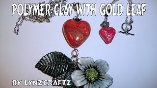 diy polymerclay Using gold leaf with polymer clay tutorial [upl. by Adhamh]