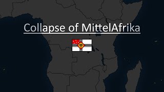 Collapse of MittelAfrika  Kaiserreich Mapping [upl. by Aloap]