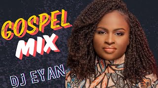 BEST GOSPEL MIX CHRISTINA SHUSHOMERCY MASIKAEUNICE NJERIDADDY OWENSIZE 8MOG DJ EYAN [upl. by Dnalrah]