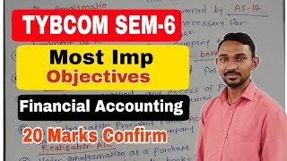 TYBCOM SEM6  FA Most Imp Objectives Questions  20 Marks Objectives  Atul Sir [upl. by Odlavu918]