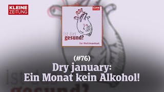 Ist das gesund  Dry january Was sich im Körper verändert wenn man keinen Alkohol trinkt 76 [upl. by Ahsrav640]