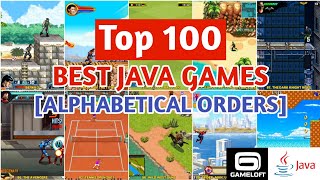 Top 100 Best Java Games Alphabetical Orders [upl. by Ariayek]