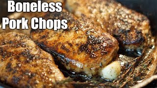 How to Make JUICY Boneless Pork Chops Pork Chops Recipe Must Try [upl. by Inittirb]