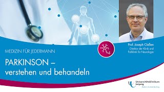 Parkinson  verstehen und behandeln  MEDIZIN FÜR JEDERMANN [upl. by Gernhard682]