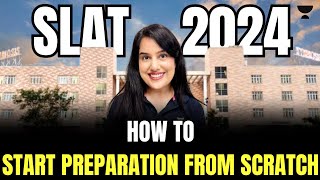 SLAT 2024  How to Start your Preparation from Scratch  SLAT 2024  SLAT 2024 Preparation  Kriti [upl. by Zachery]