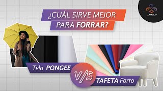 Tela Pongee vs Tafeta forro  ¿Cuál es la mejor para forrar confecciones  Arletex [upl. by Amer]