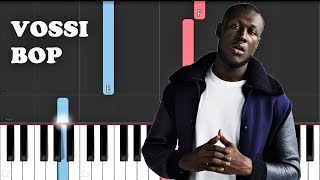 Stormzy  Vossi Bop Piano Tutorial [upl. by Retsehc]