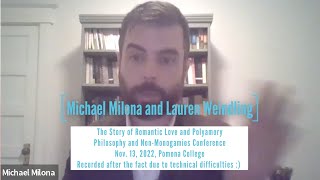 The Story of Romantic Love and Polyamory Michael Milona and Lauren Weindling [upl. by Chien]