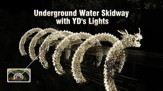 Underground Water Skidway with YDs Light [upl. by Latsryk]