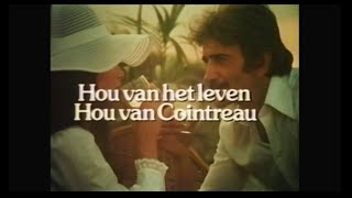 Cointreau  TV Reclame 1976 [upl. by Devland577]