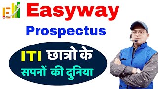 Easyway Prospectus  ITI छात्रों के सपनो की दुनिया  ITI Government job  job recruitment iti [upl. by Ardnuyek]