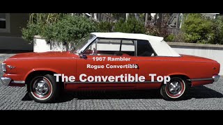 1967 Rambler Rogue  The Convertible Top [upl. by Nigrom360]