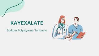 Kayexalate Sodium Polystyrene Sulfonate  Drug Rx Information [upl. by Anetta]