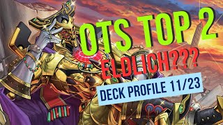 Eldlich Horus Deck Profile 2nd Place OTS Championship POSTAGOV [upl. by Ecnaret606]