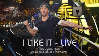 Enrique Iglesias  I Like It Live 2022  HQ Audio [upl. by Oiretule]