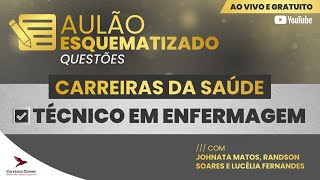 Aulão Esquematizado para Técnico de Enfermagem  Concurso [upl. by Libbey]