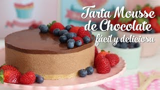 Tarta Mousse de chocolate [upl. by Ennael]