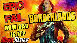 Borderlands Film is an EPIC FAIL  Angry Movie Review [upl. by Yoc]