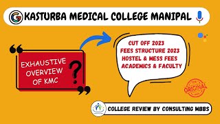 KMC Manipal  Kasturba Medical College Manipal  KMC Manipal cut off 2023  kmcmanipal [upl. by Gapin]