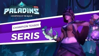 Paladins  Champion Teaser  Seris Oracle of the Abyss [upl. by Gardner]