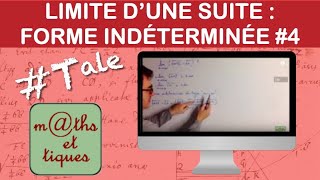 Calculer la limite dune suite avec une forme indéterminée 4  Terminale [upl. by Izogn18]