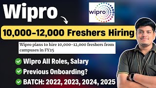 🔥Wipro 1000012000 Freshers Mass Hiring News  Wipro All Roles  2022 2023 2024 2025 BATCH [upl. by Ydnor]