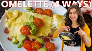 Easy Omelette Recipe 4 Ways [upl. by Ldnek]